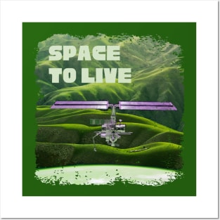 Space To Live Posters and Art